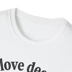 I Love Deeply T-Shirt