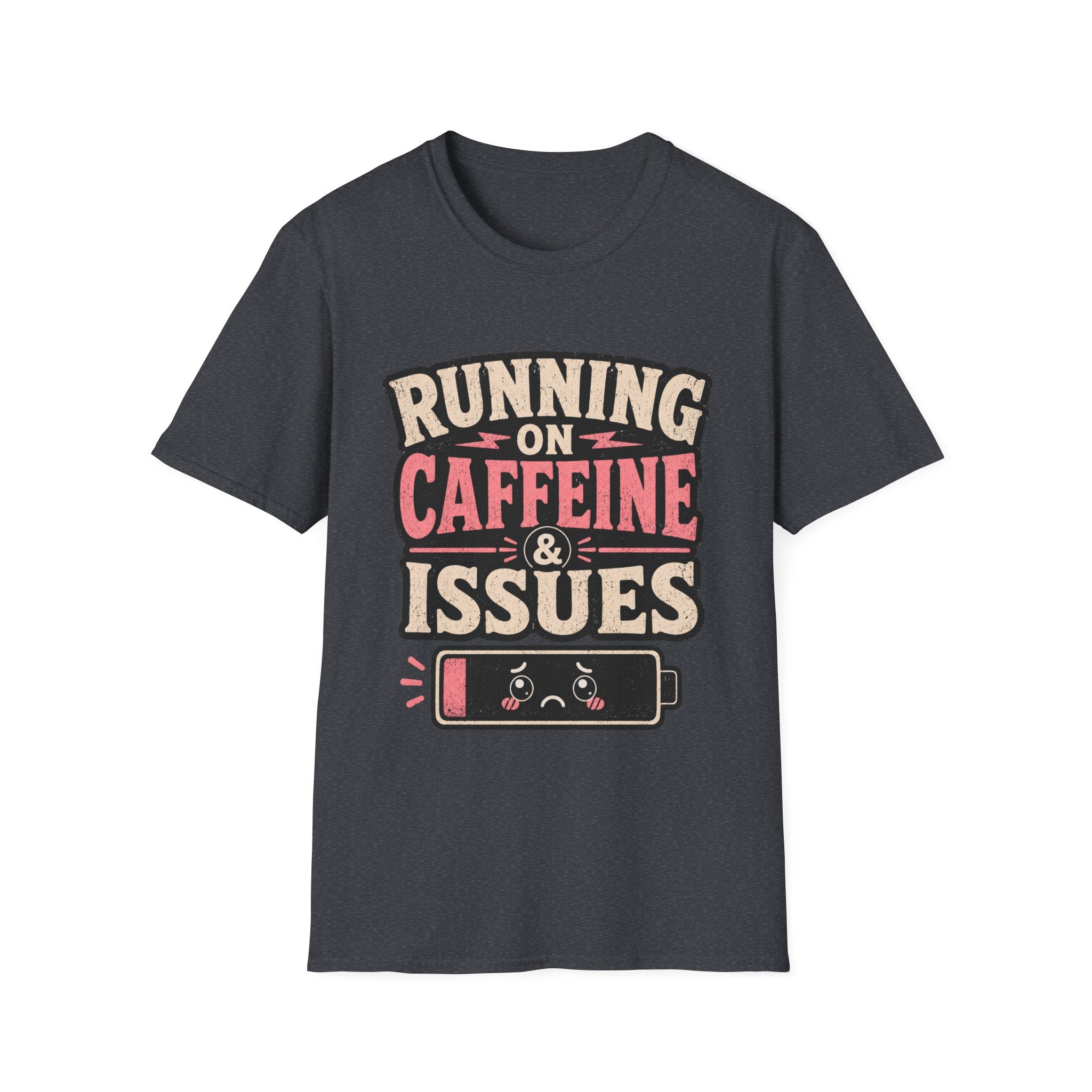 Running on caffeine & Issues T-Shirt