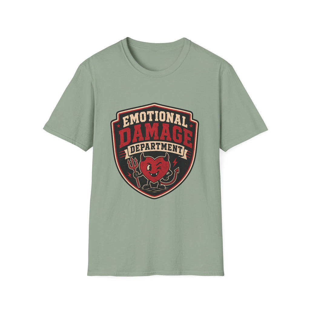 Emotional Damage department T-Shirt
