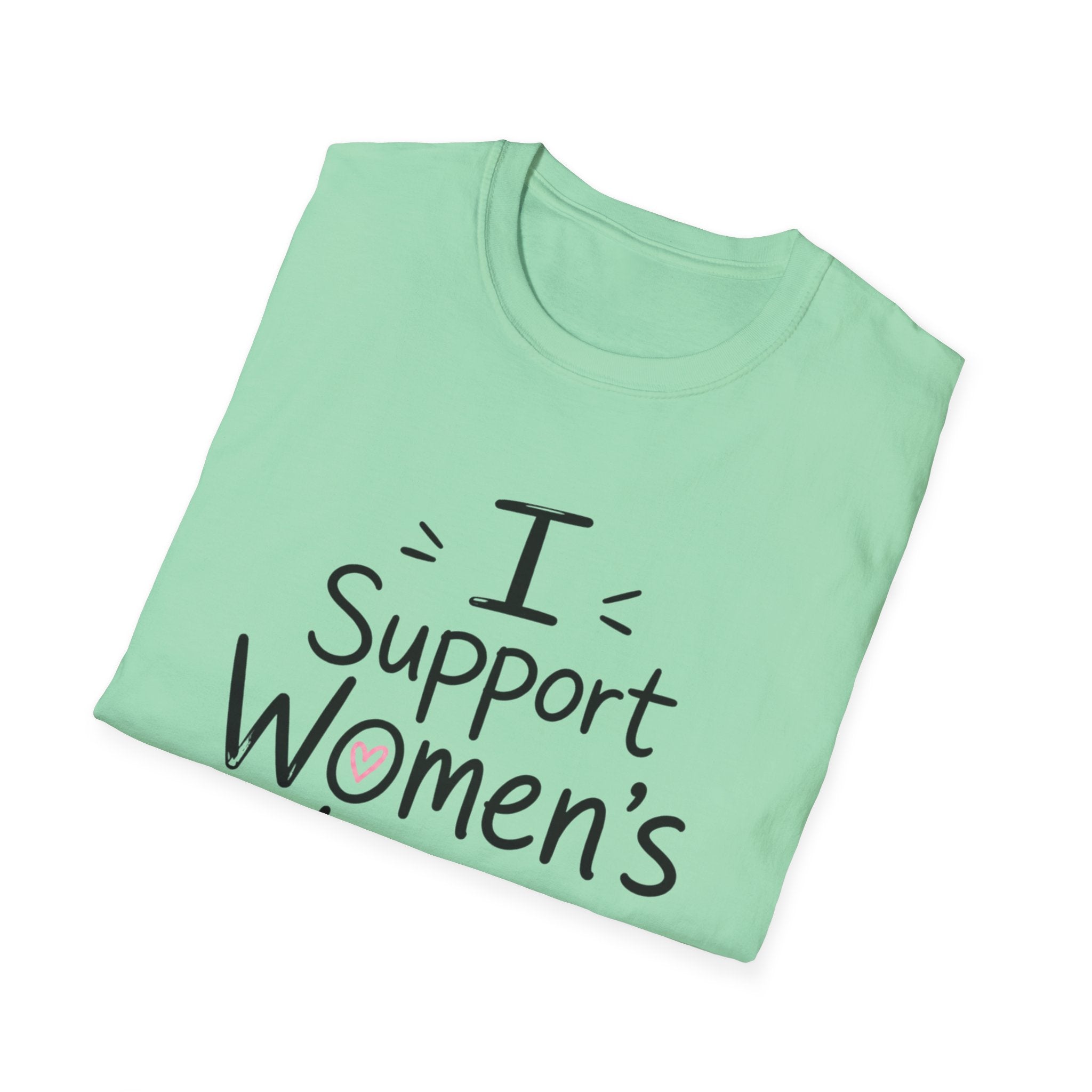 I Support Women's Wrongs T-Shirt