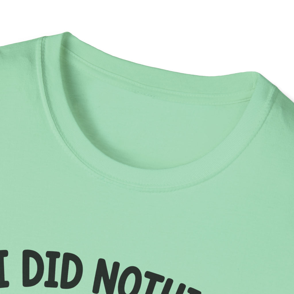 It's Your Fault T-Shirt