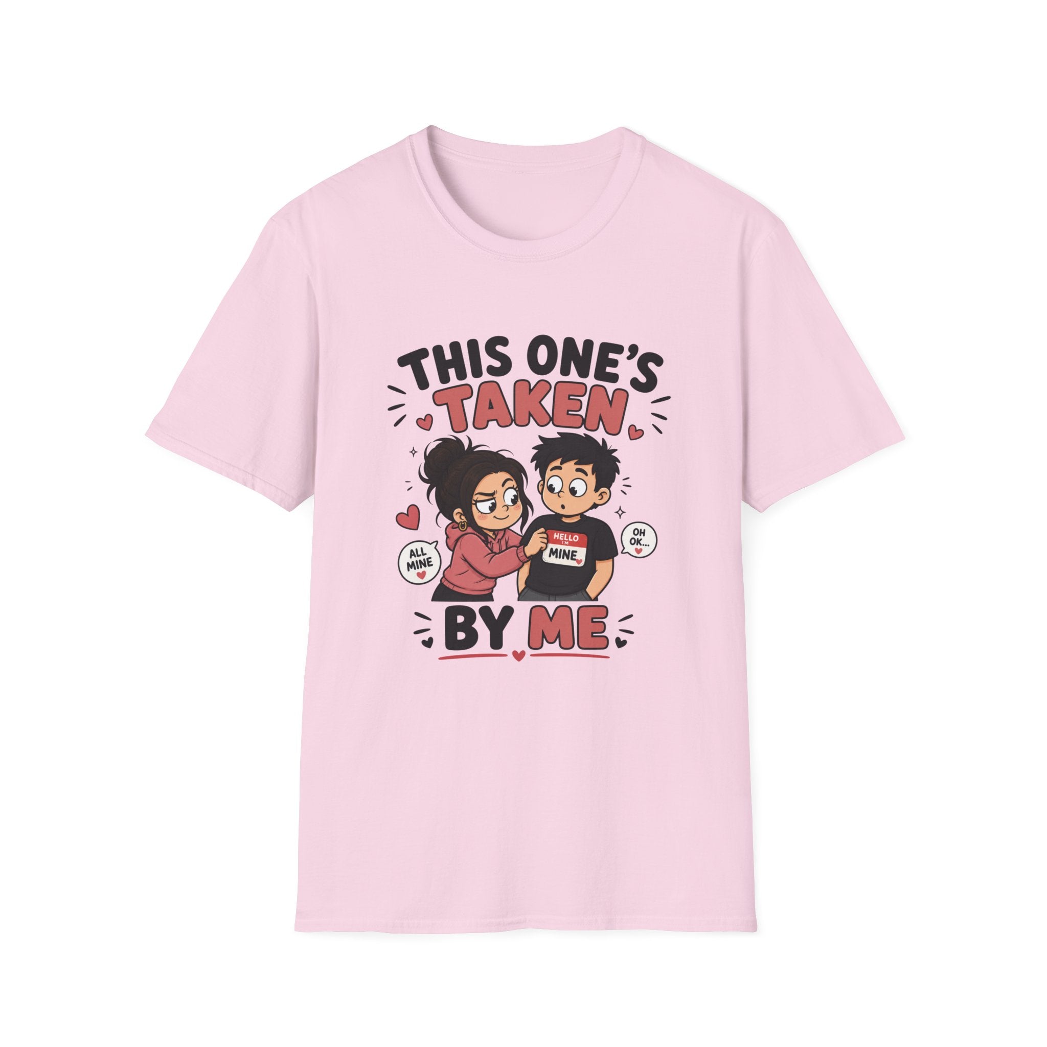 This One's TakenT-Shirt
