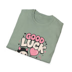 good luck fixing me T-Shirt