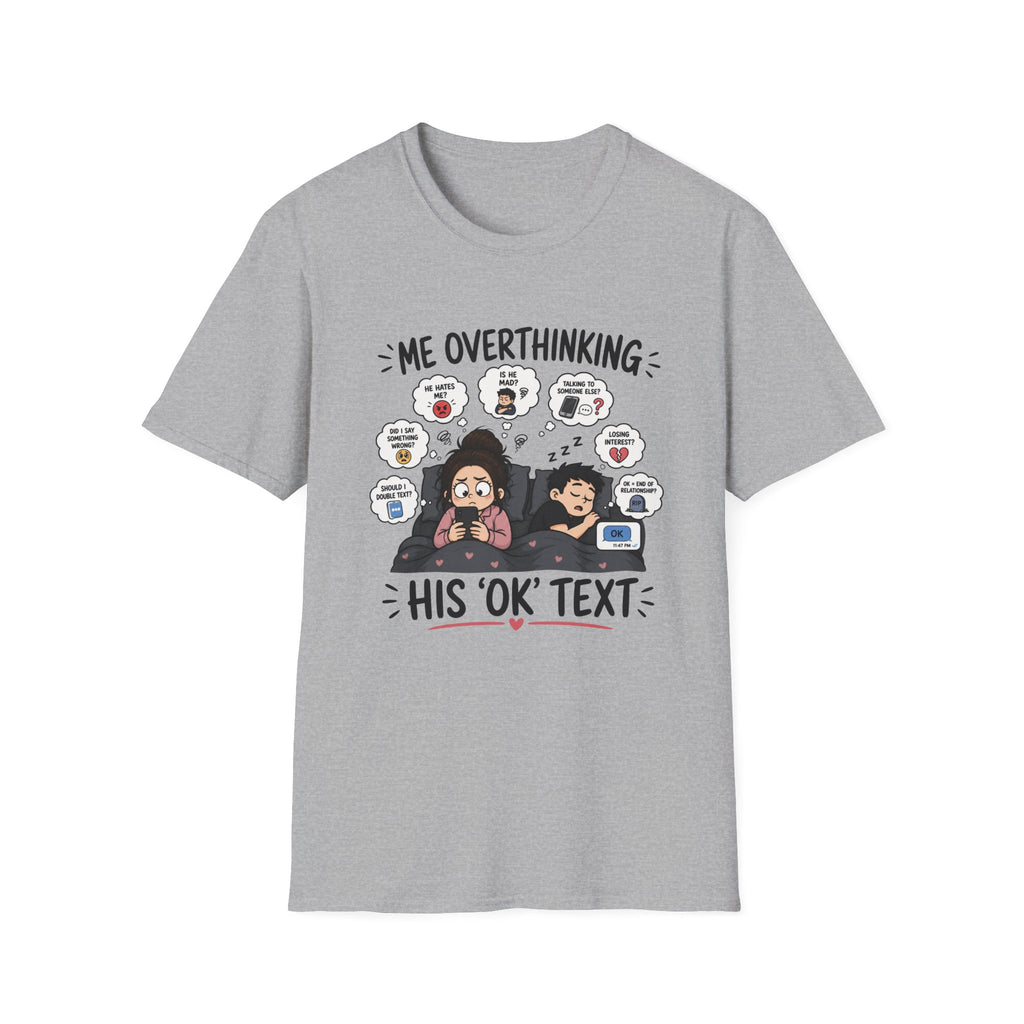 Me Overthinking T-Shirt