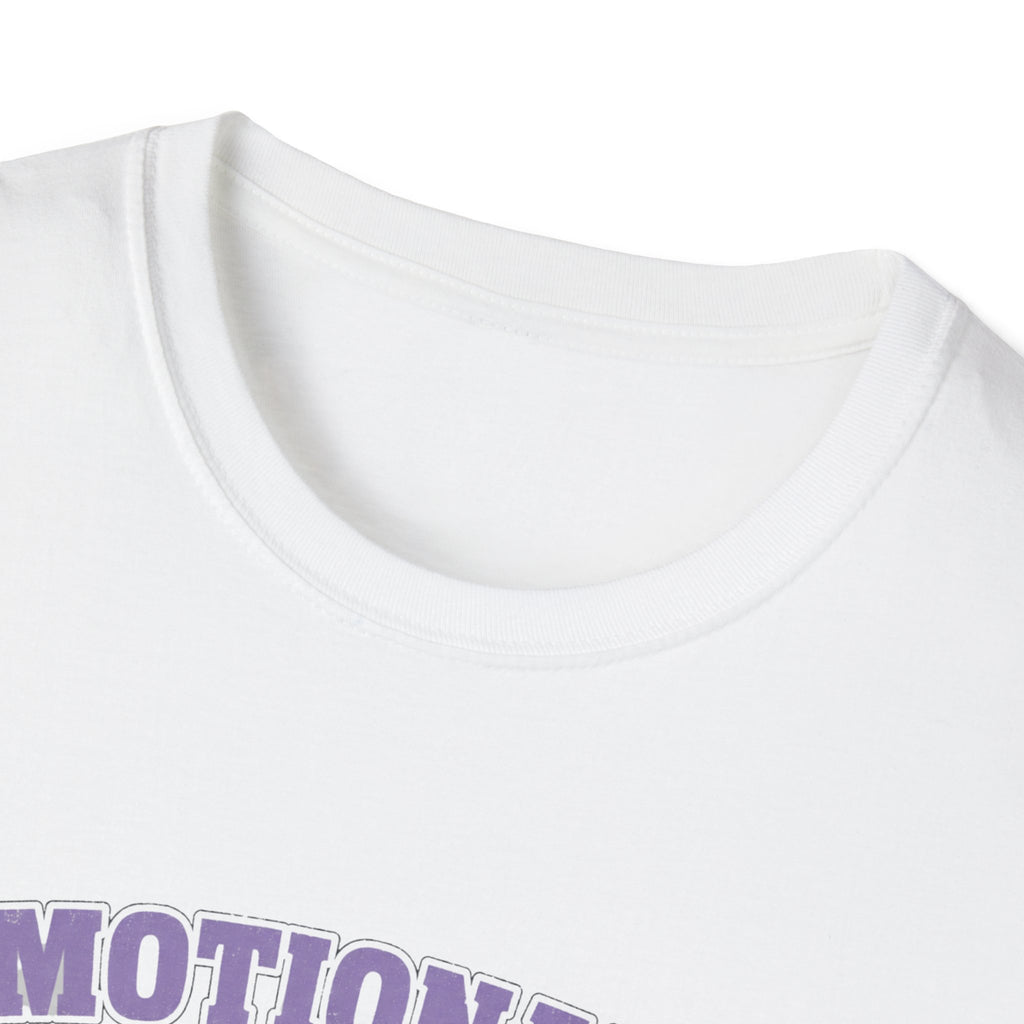 Emotionally Office T-Shirt