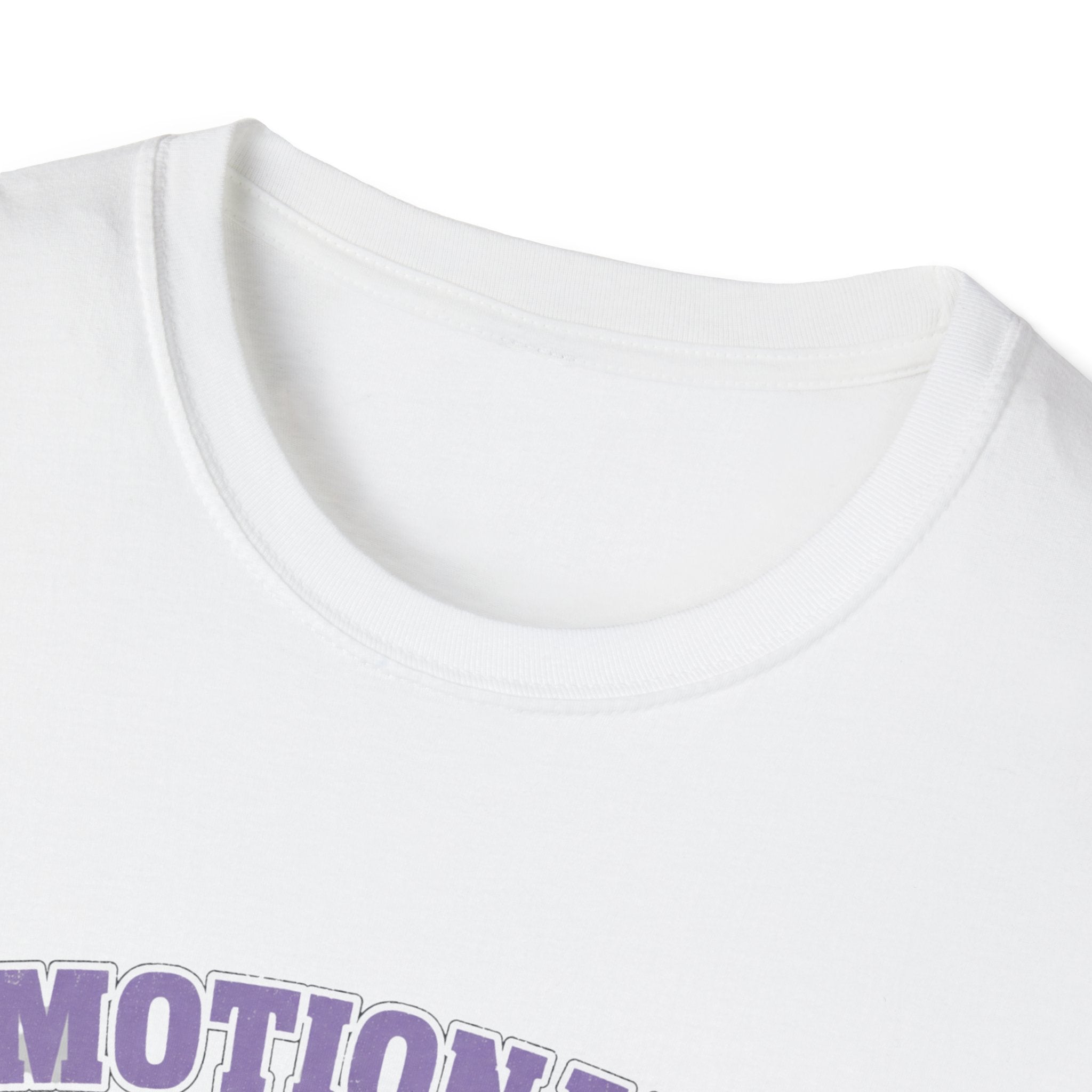 Emotionally Office T-Shirt