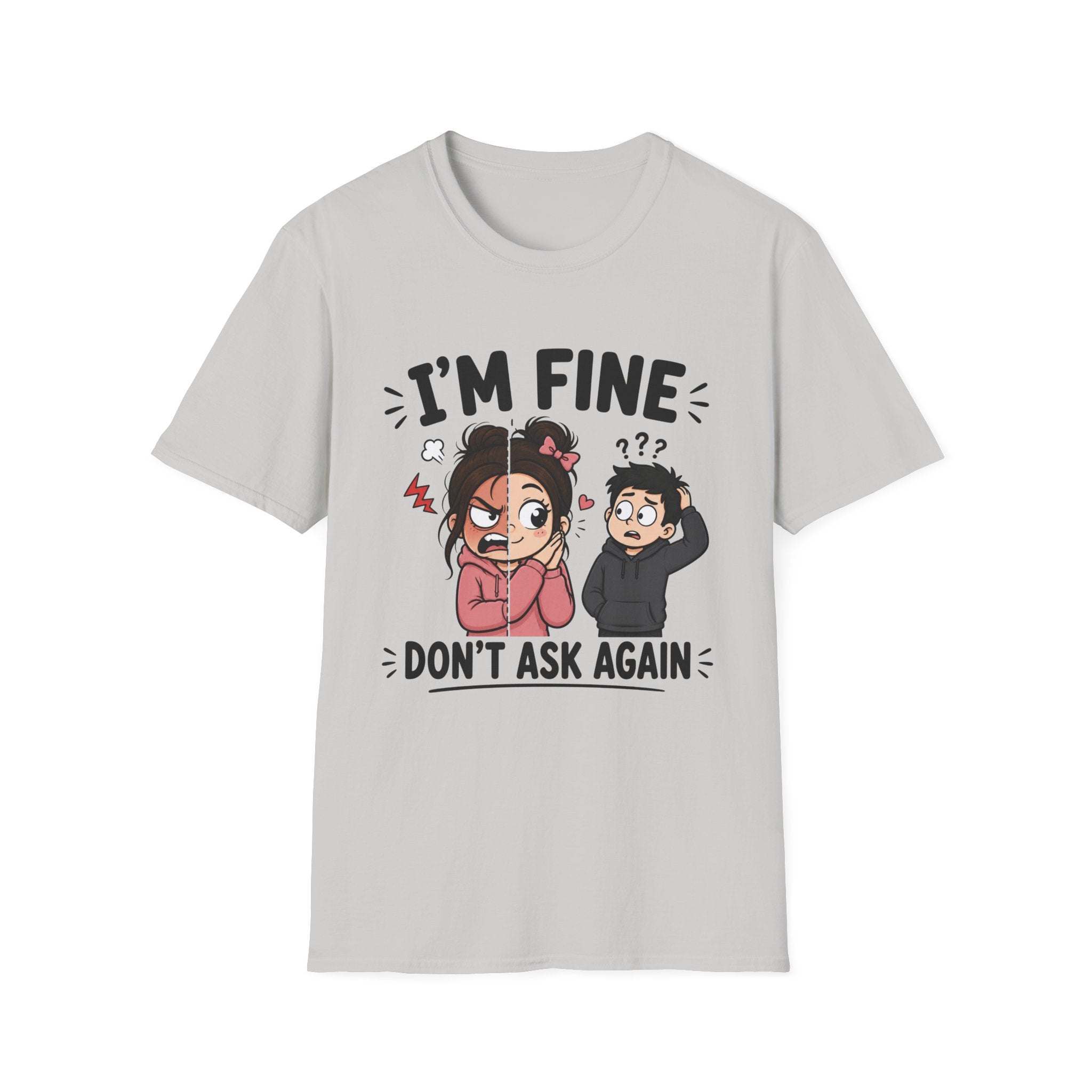 I'm Fine T-Shirt