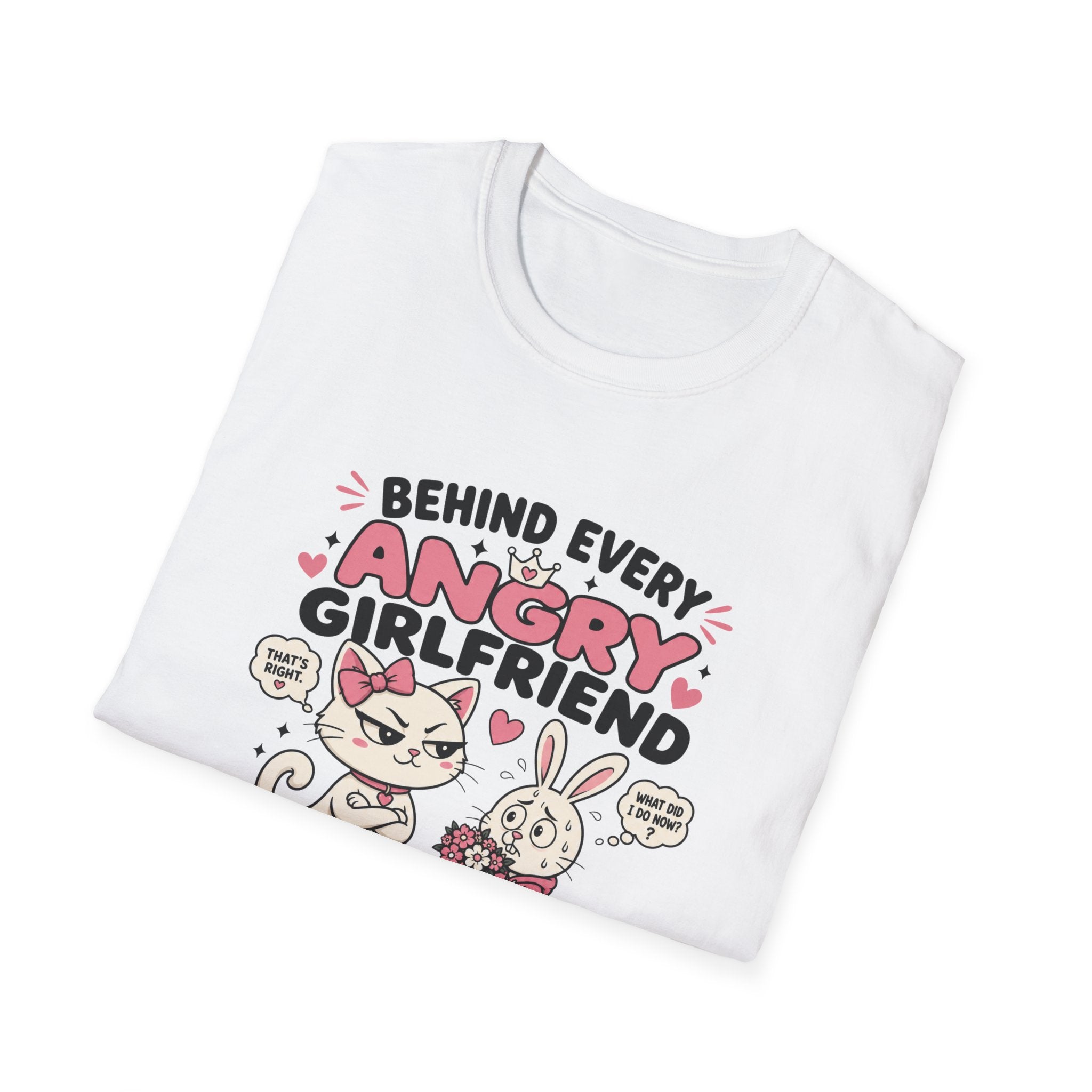 Behind Every Angry Girlfriend T-Shirt