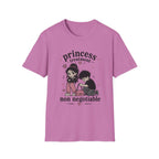 princess treatment non negotiable T-Shirt