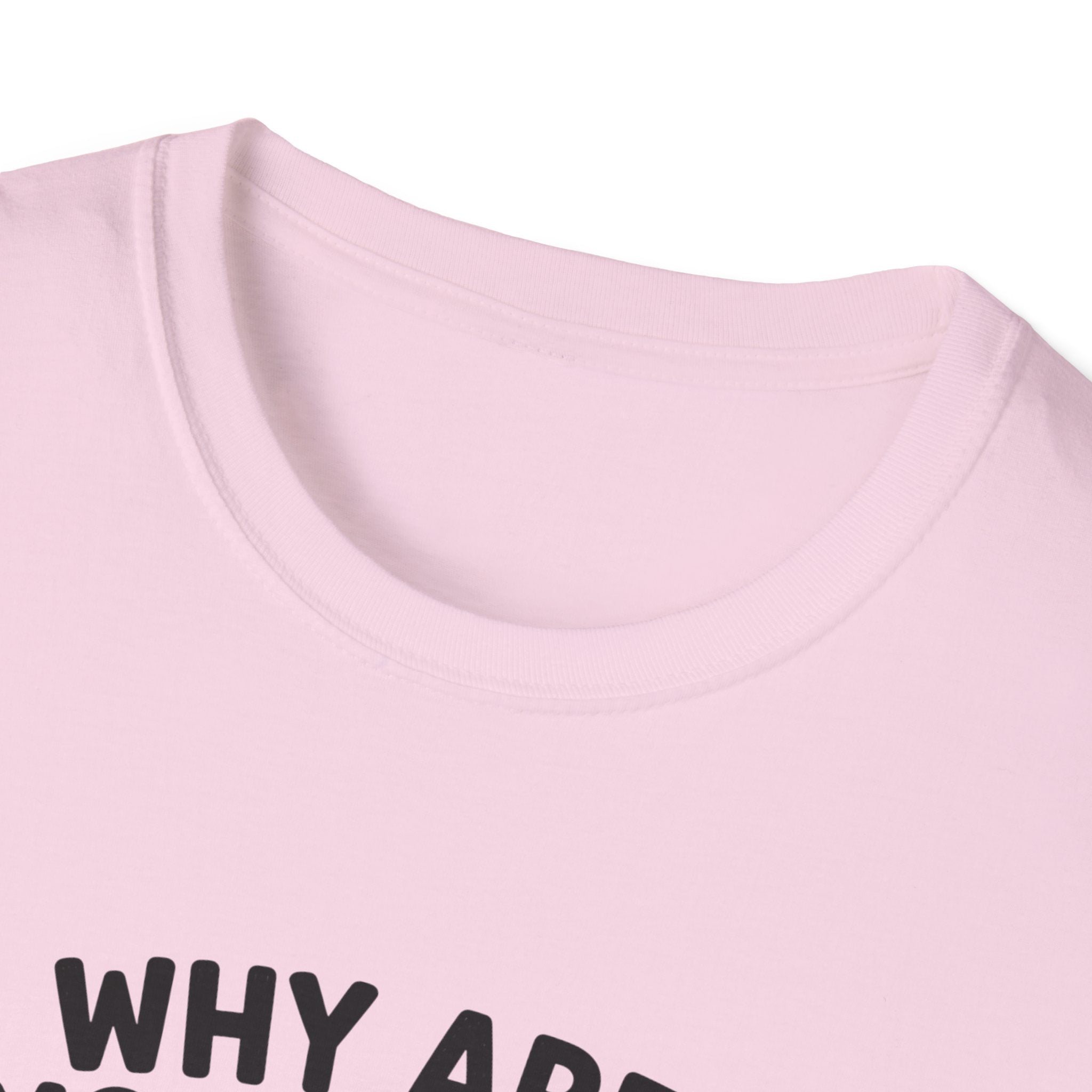 Why Are You Asleep T-Shirt
