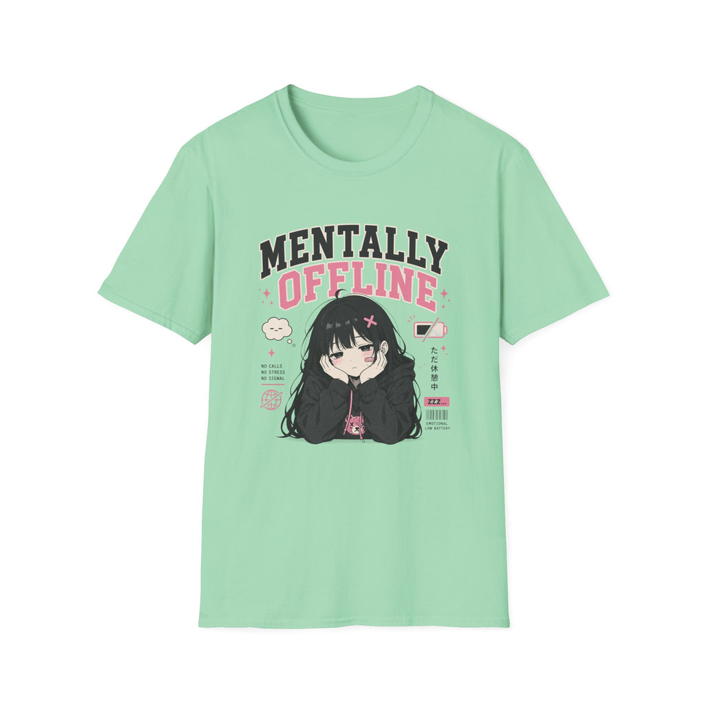 mentally offine  T-Shirt