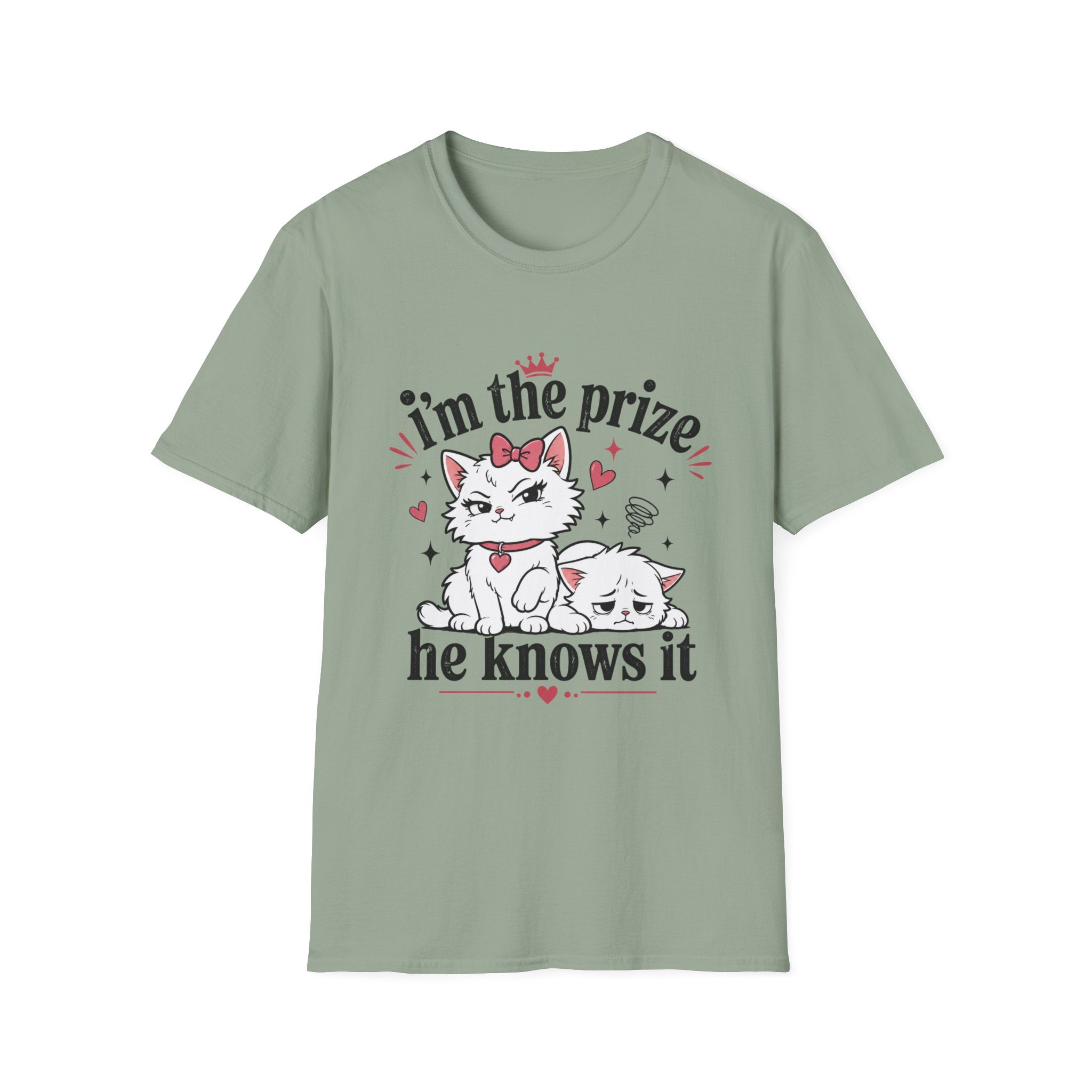 I'm the prize and he knows it T-Shirt