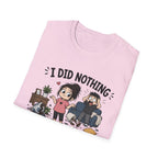 It's Your Fault T-Shirt
