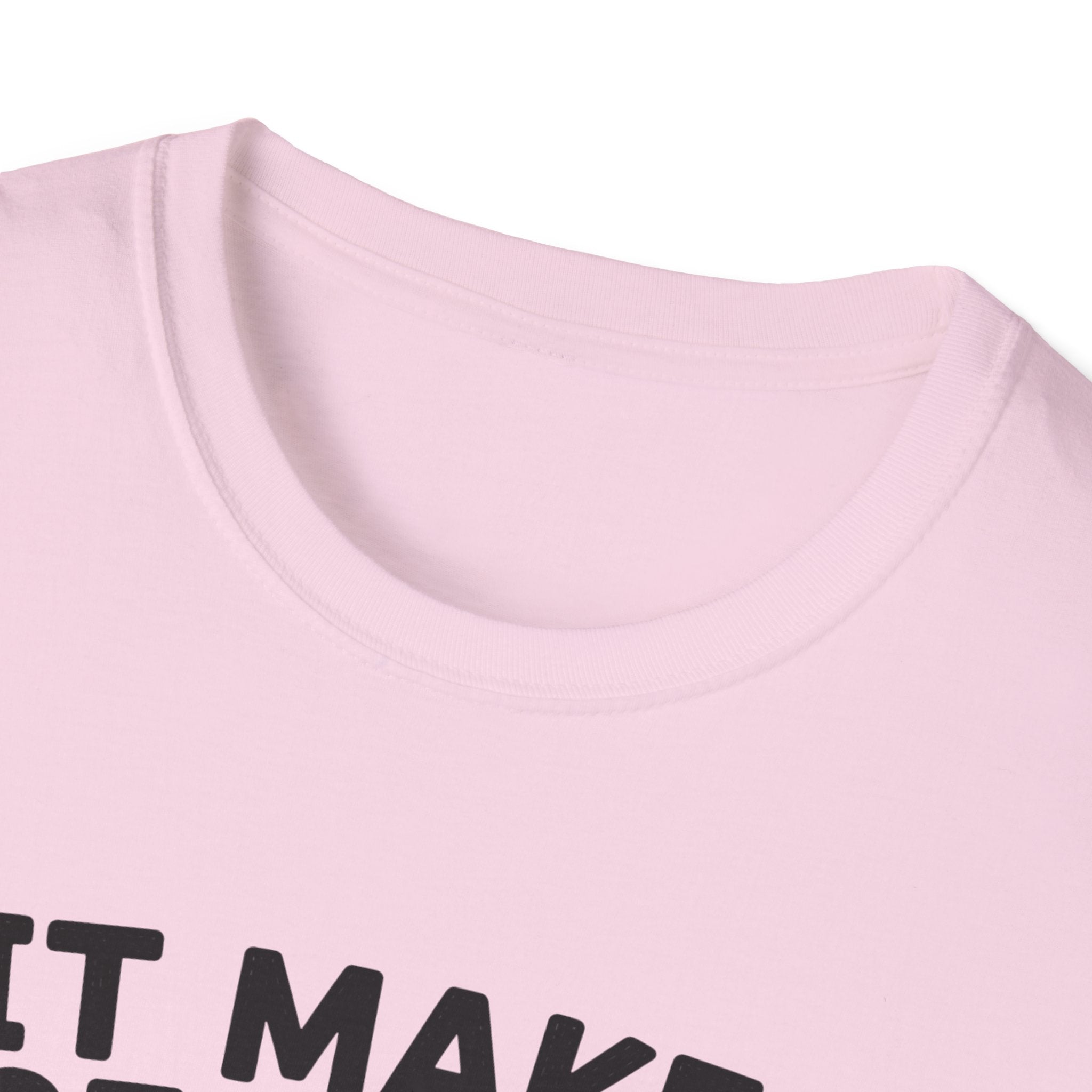 It Makes Sense in My Head T-Shirt
