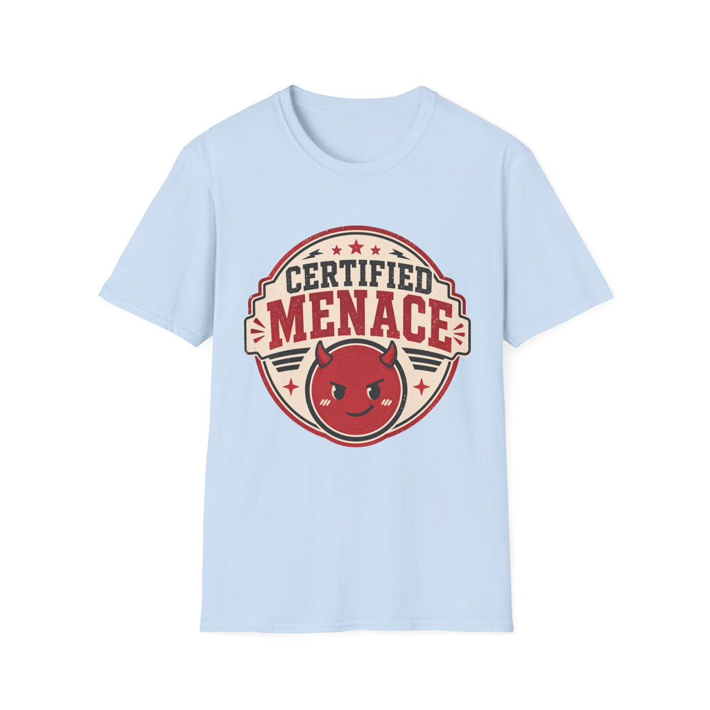 Certified Menace T-Shirt