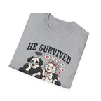 He Survived Another Conversation T-Shirt