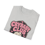 Crybaby Club T-Shirt