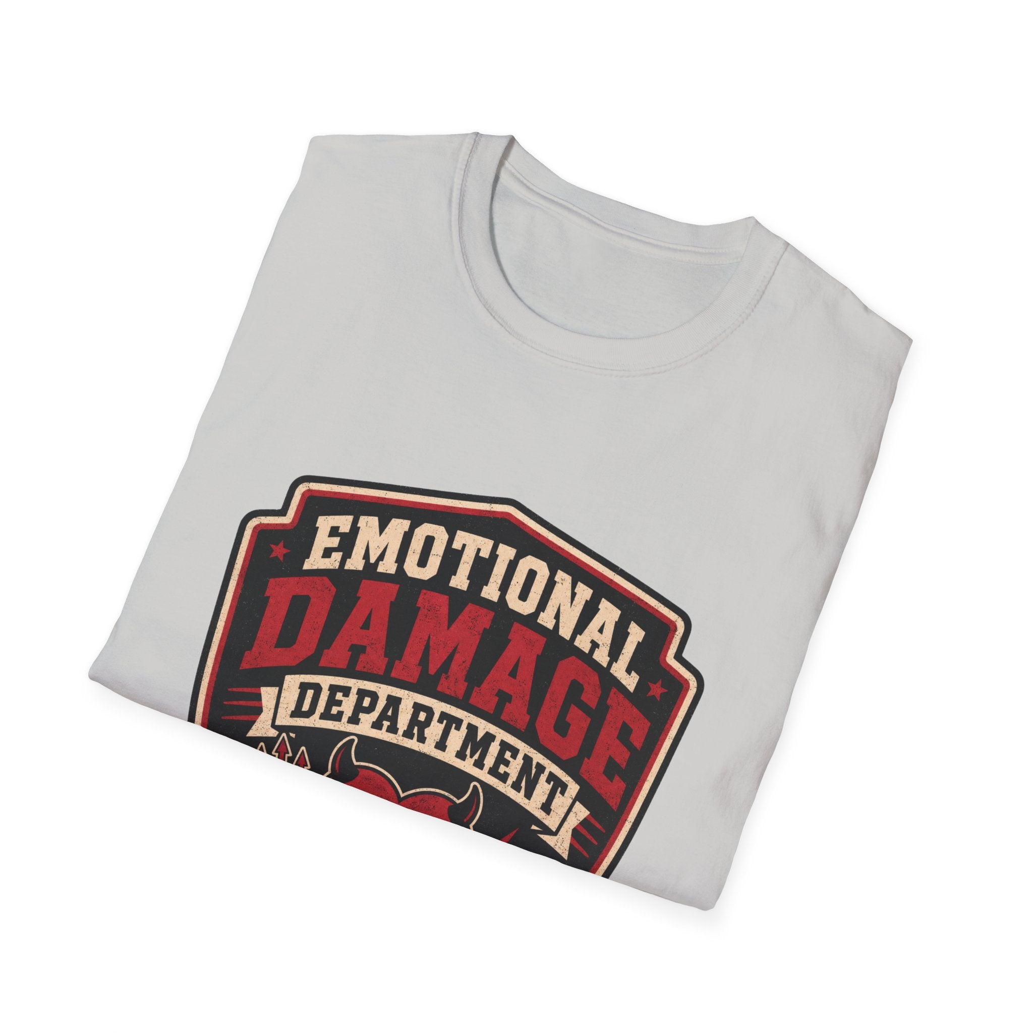 Emotional Damage department T-Shirt