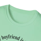 My Boyfriend is Lucky T-Shirt