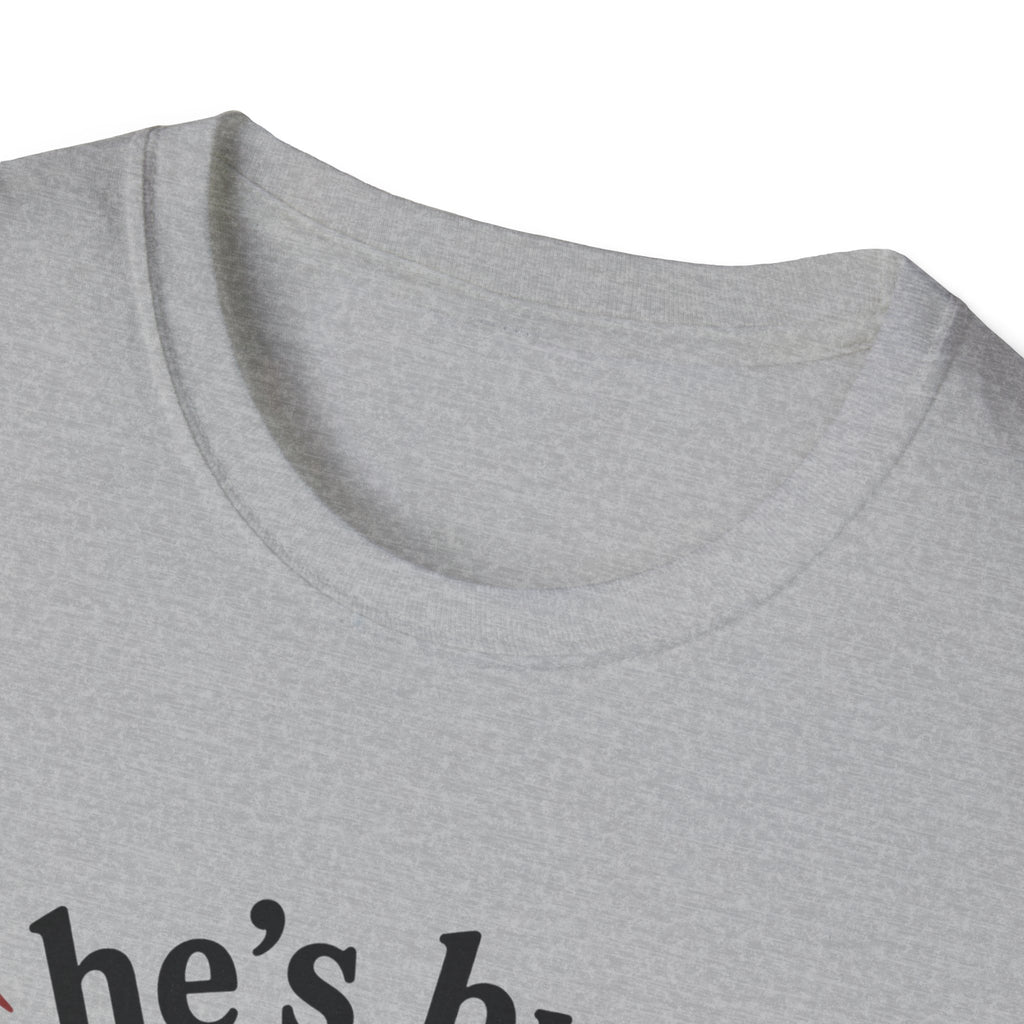 He's busy being useful T-Shirt