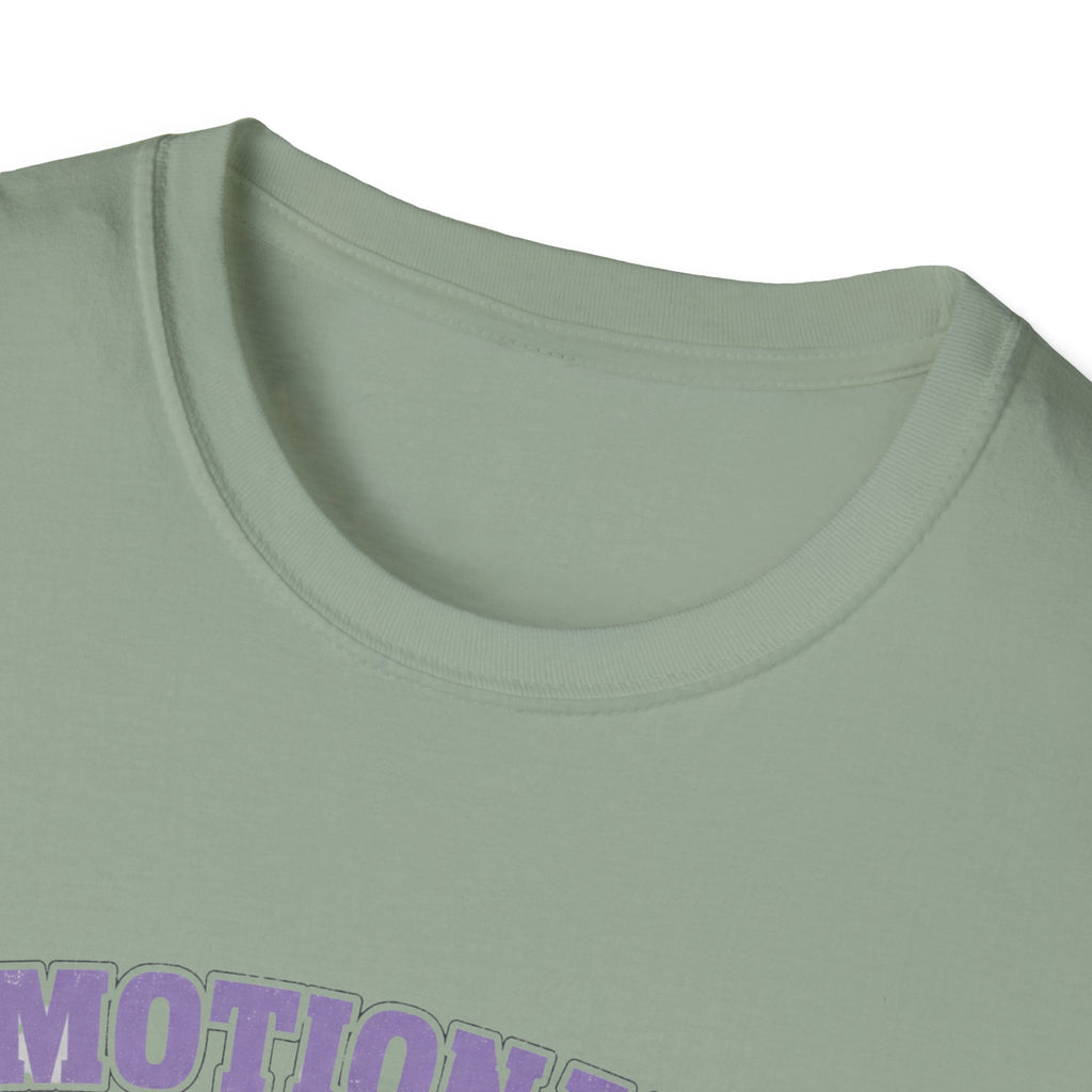 Emotionally Office T-Shirt