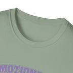 Emotionally Office T-Shirt