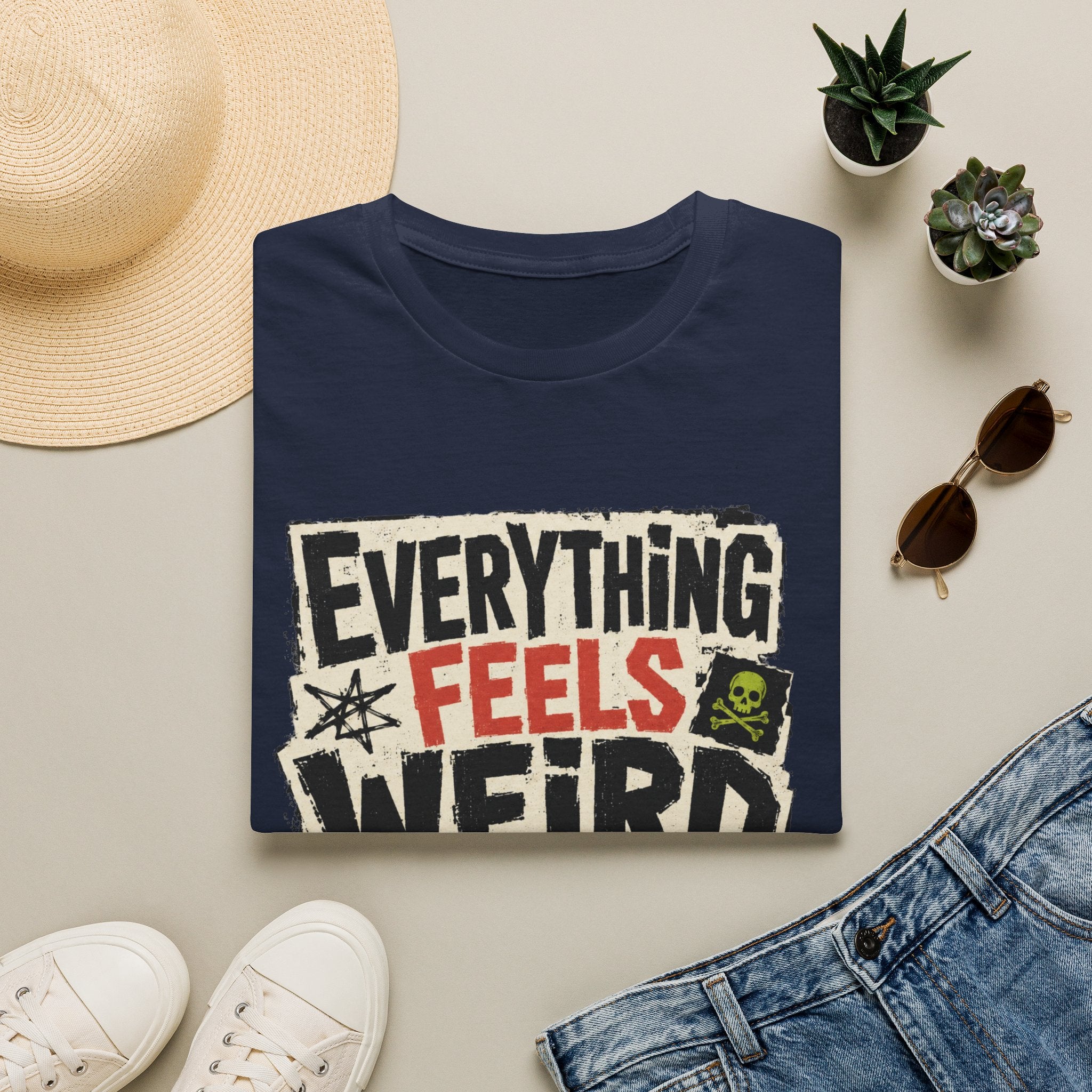 Everything Feels Weird T-Shirt