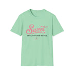 Sweet until further notice T-Shirt
