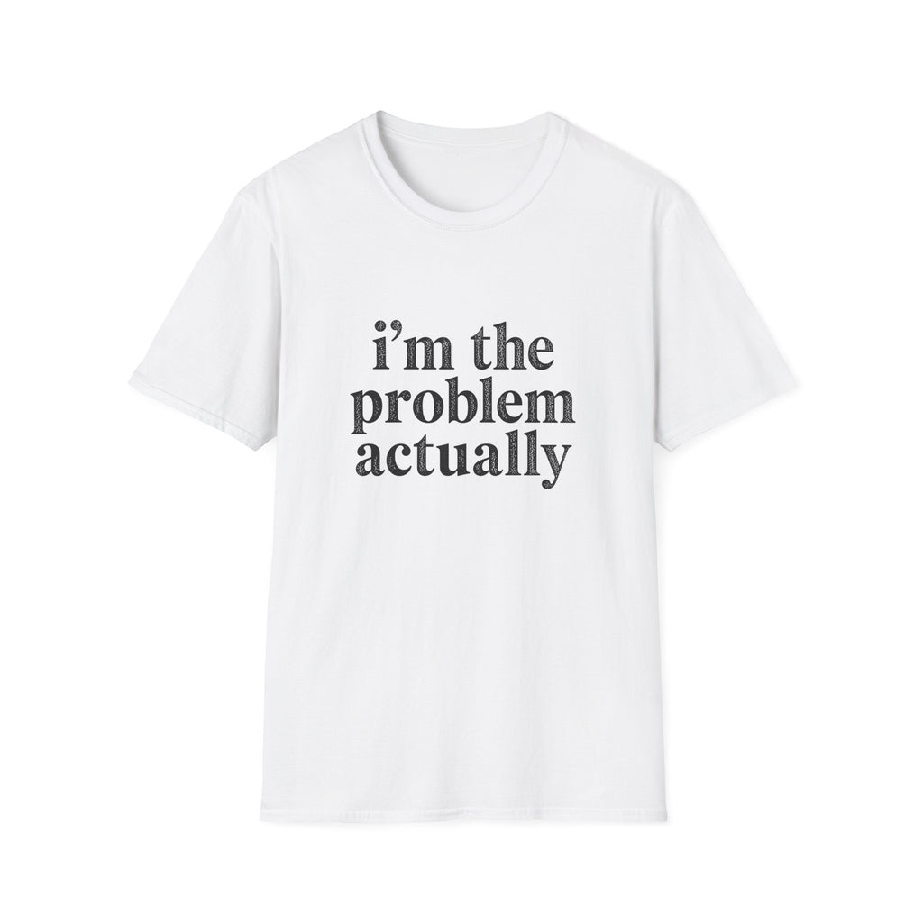 I's the Problem T-Shirt