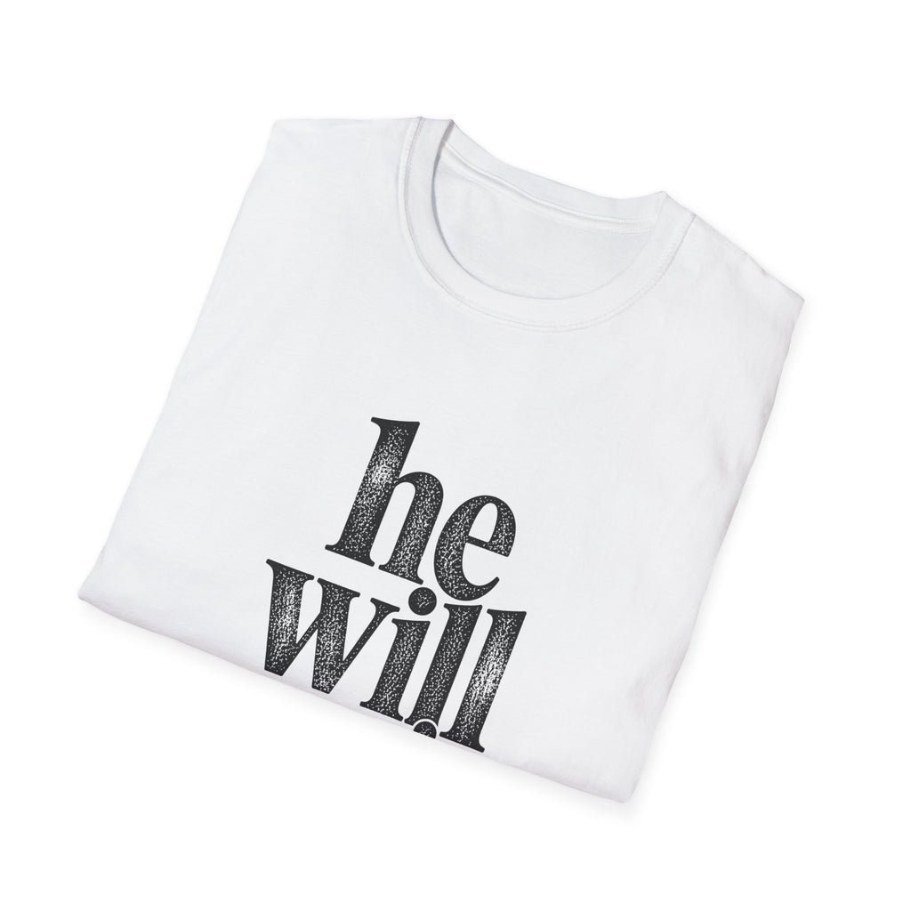 He Will Survive T-Shirt