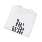 He Will Survive T-Shirt