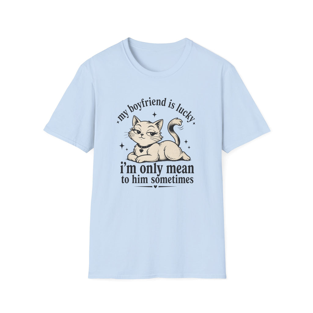 My Boyfriend is Lucky T-Shirt