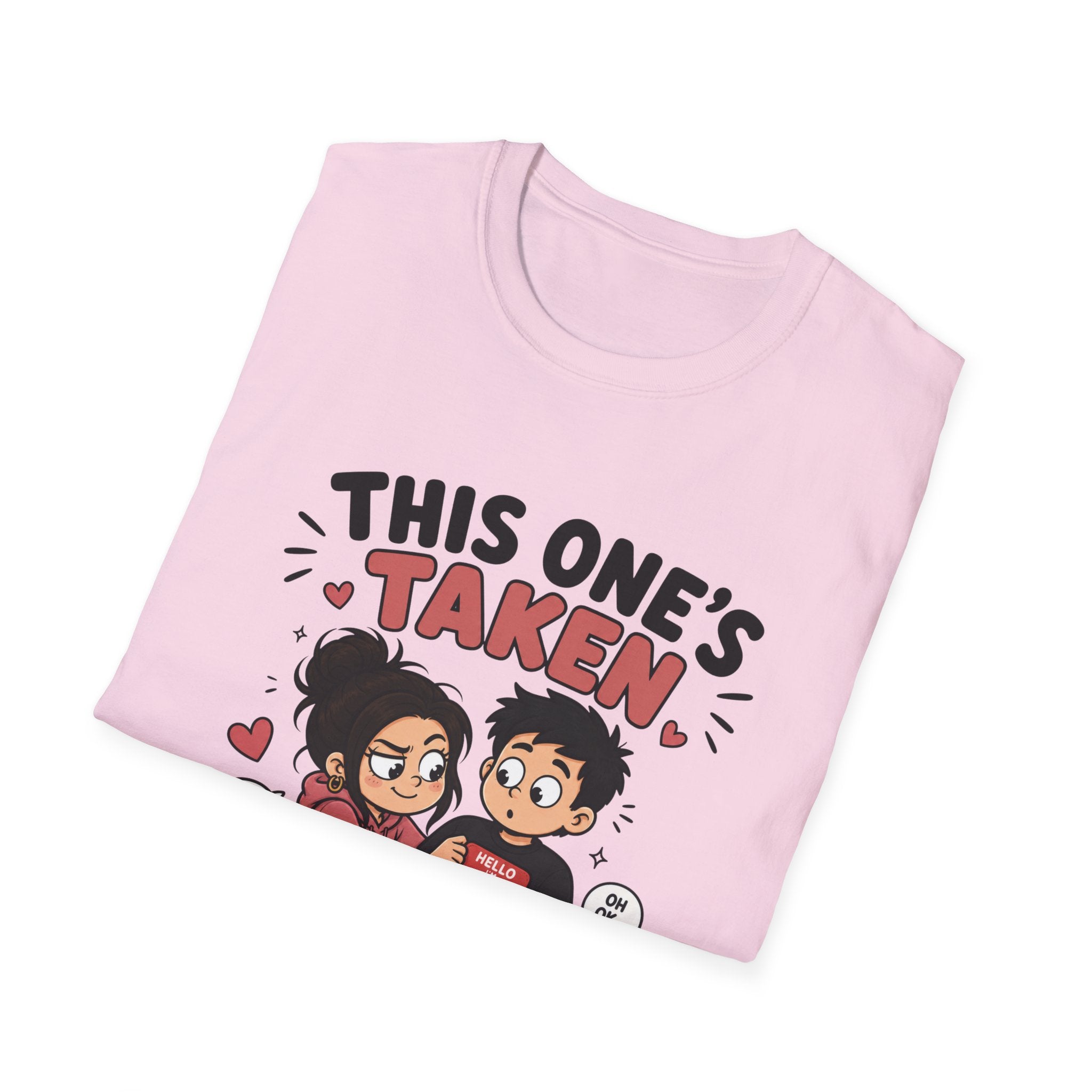 This One's TakenT-Shirt