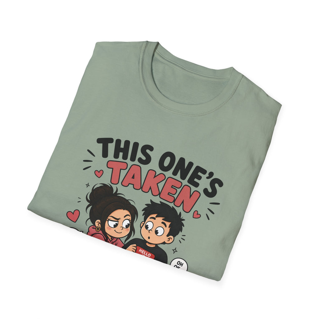This One's TakenT-Shirt