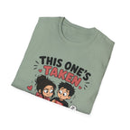 This One's TakenT-Shirt