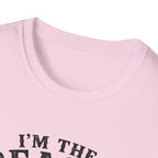 I'm the Reason He's Tired T-Shirt