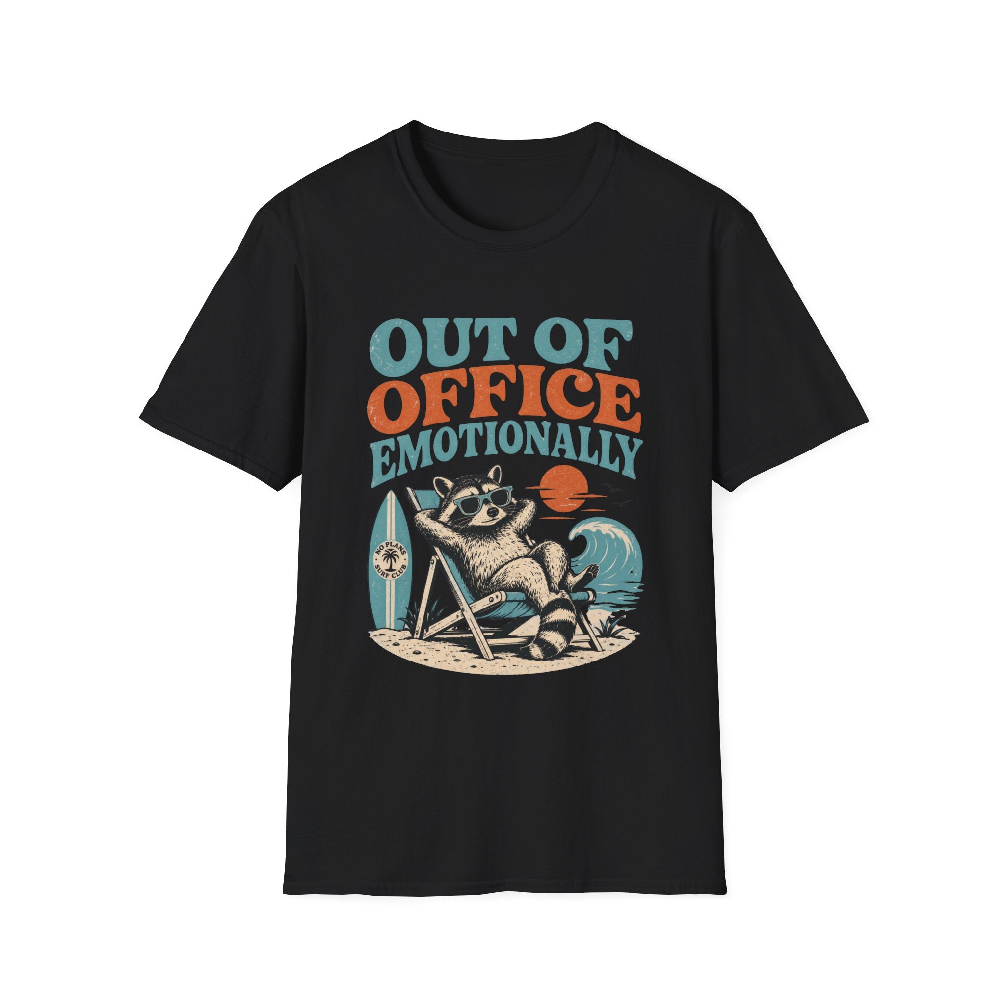 Out of the Office Emotionally T-Shirt