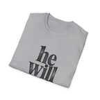 He Will Survive T-Shirt