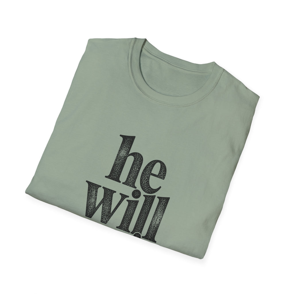 He Will Survive T-Shirt