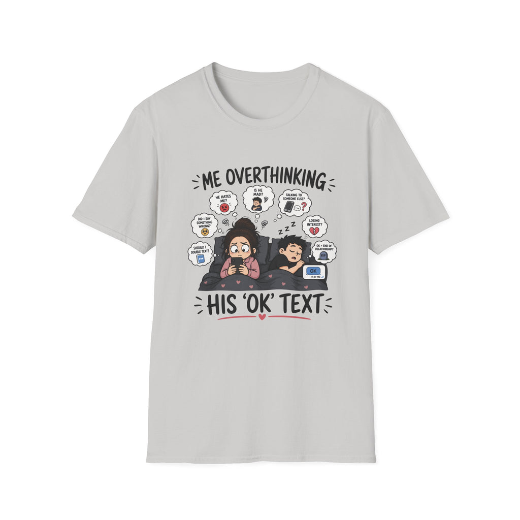 Me Overthinking T-Shirt