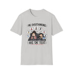 Me Overthinking T-Shirt