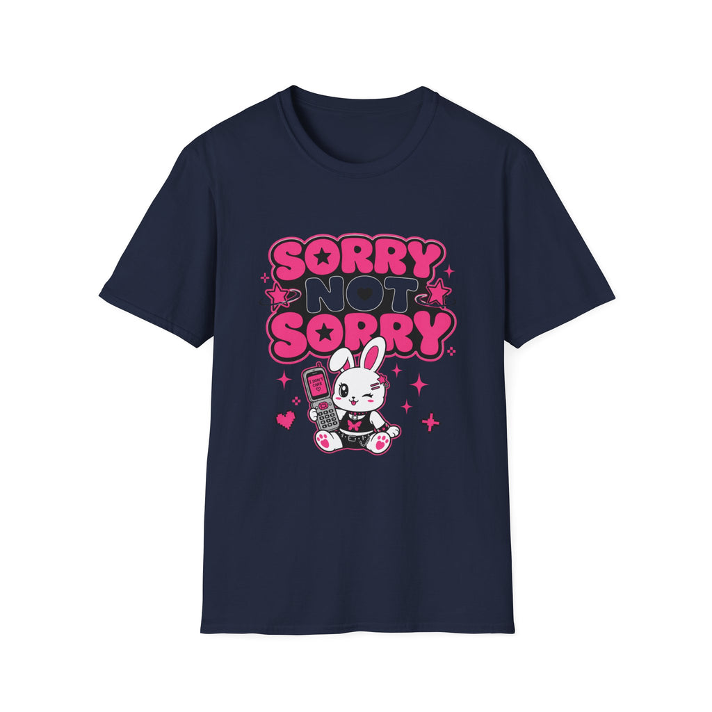 Sorry not sorry T-Shirt