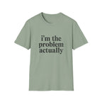 I's the Problem T-Shirt