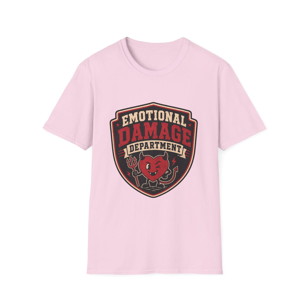 Emotional Damage department T-Shirt