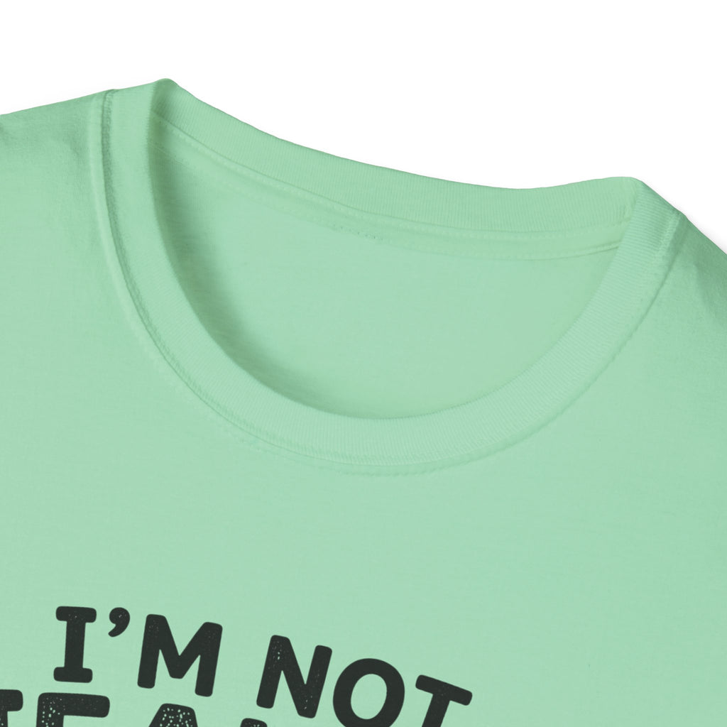 I'm Not Jealous T-Shirt