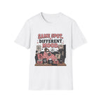 Same Spot Different Mood T-Shirt