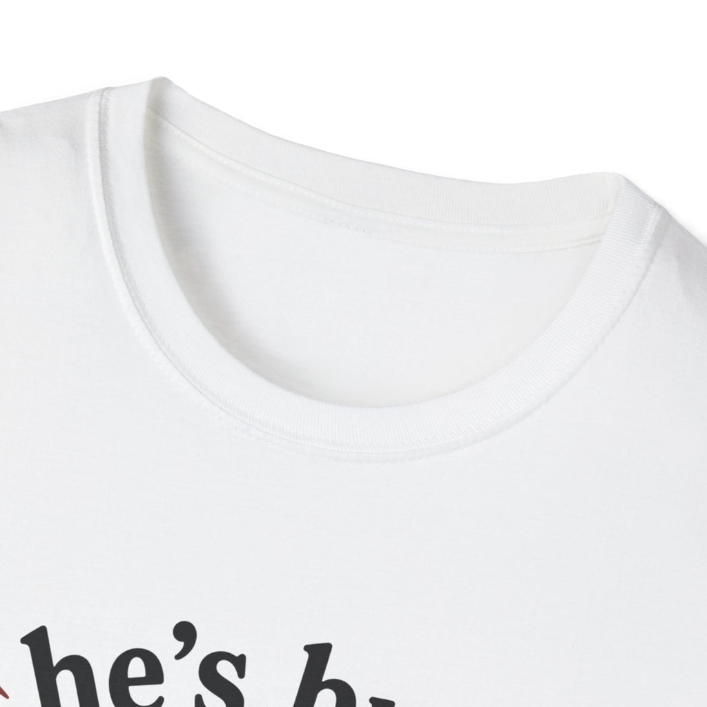 He's busy being useful T-Shirt
