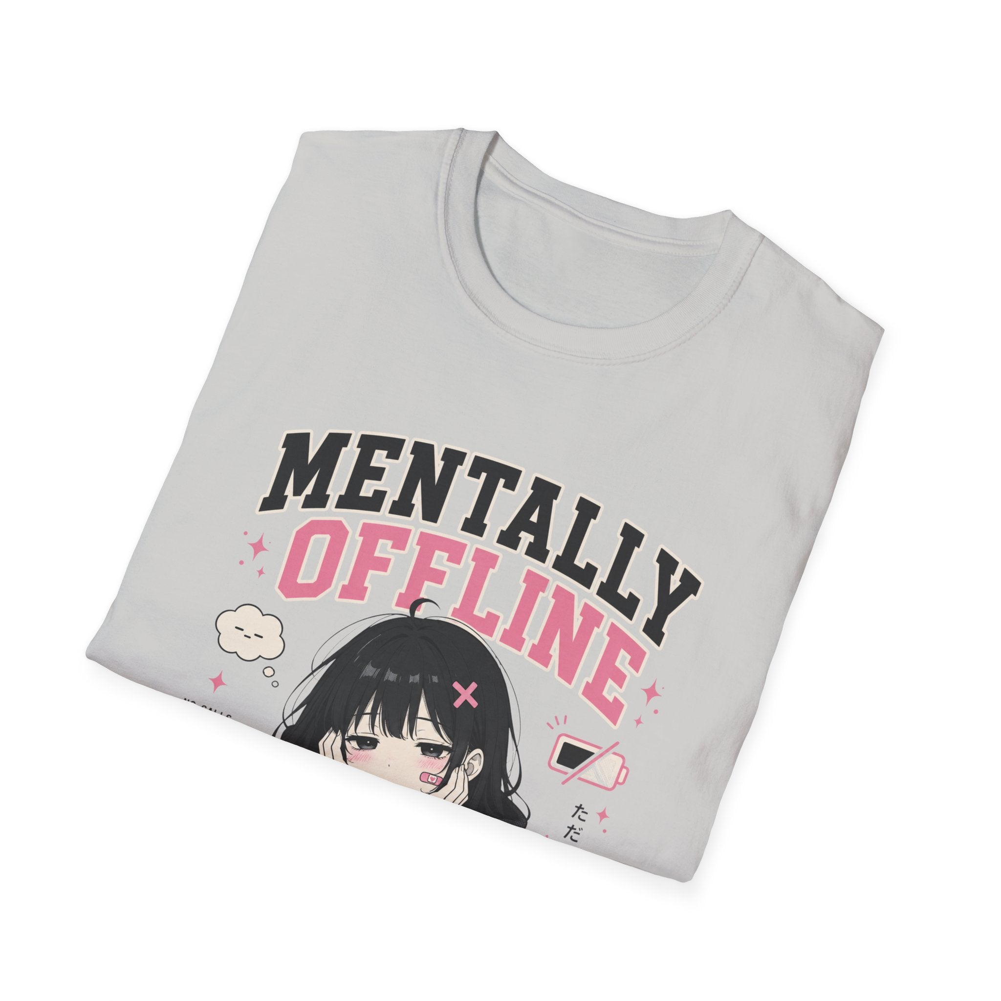 mentally offine  T-Shirt