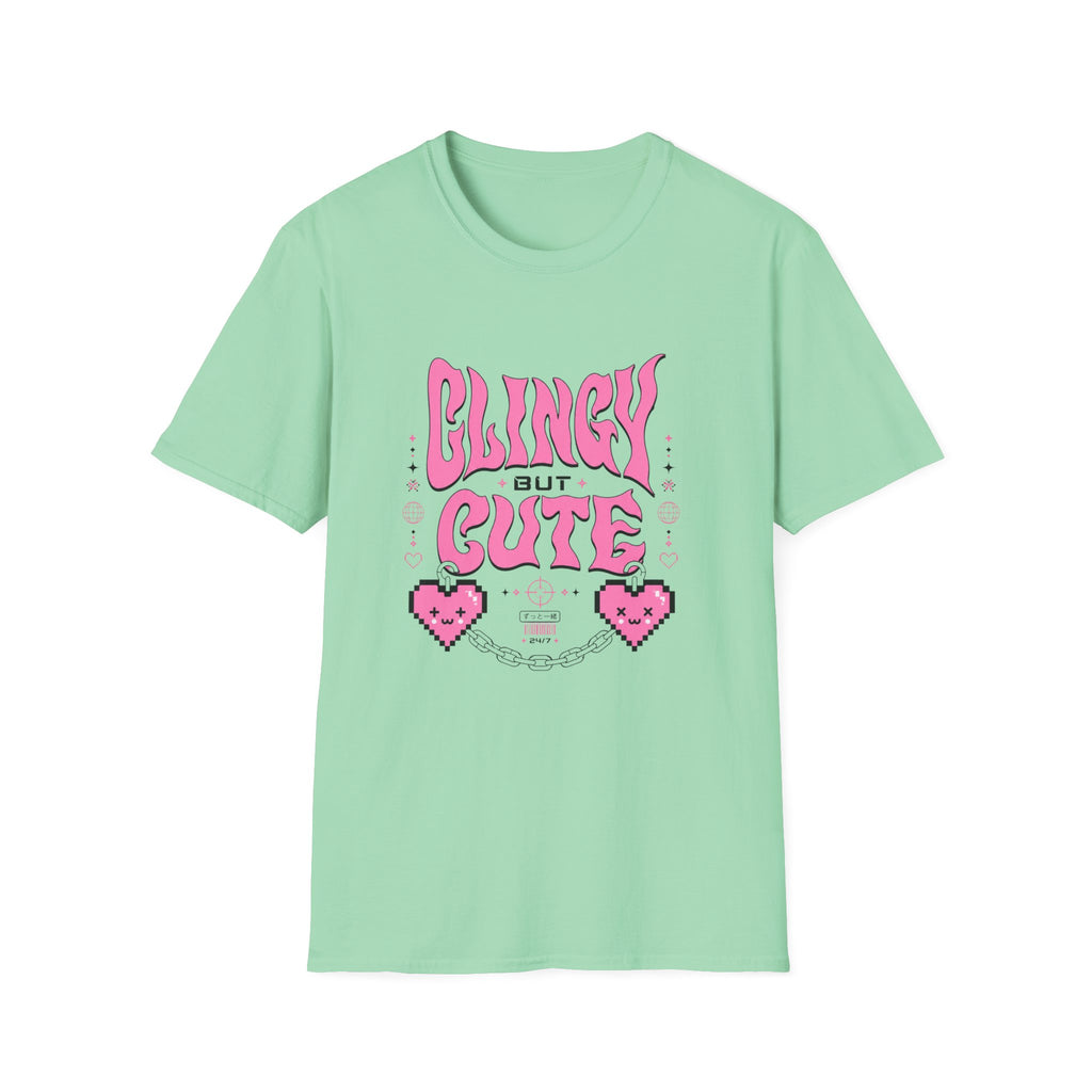 Clingy but Cute T-Shirt
