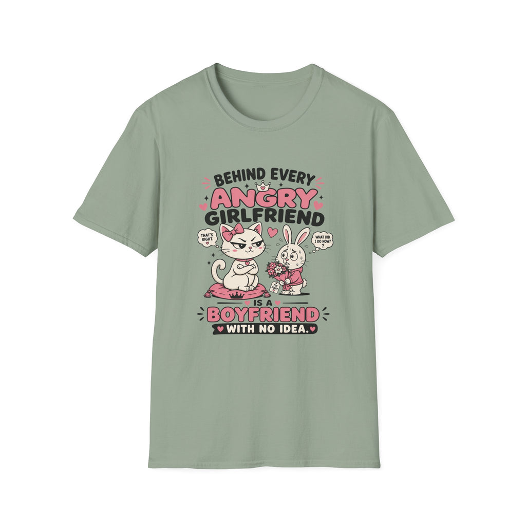 Behind Every Angry Girlfriend T-Shirt